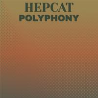 Hepcat Polyphony