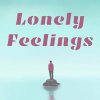 Lonely Feelings