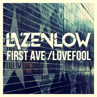 First Ave / Lovefool