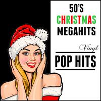 50's Christmas Megahits: Vinyl Pop Hits