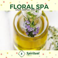 Floral Spa - Calm, Gentle, And Soft