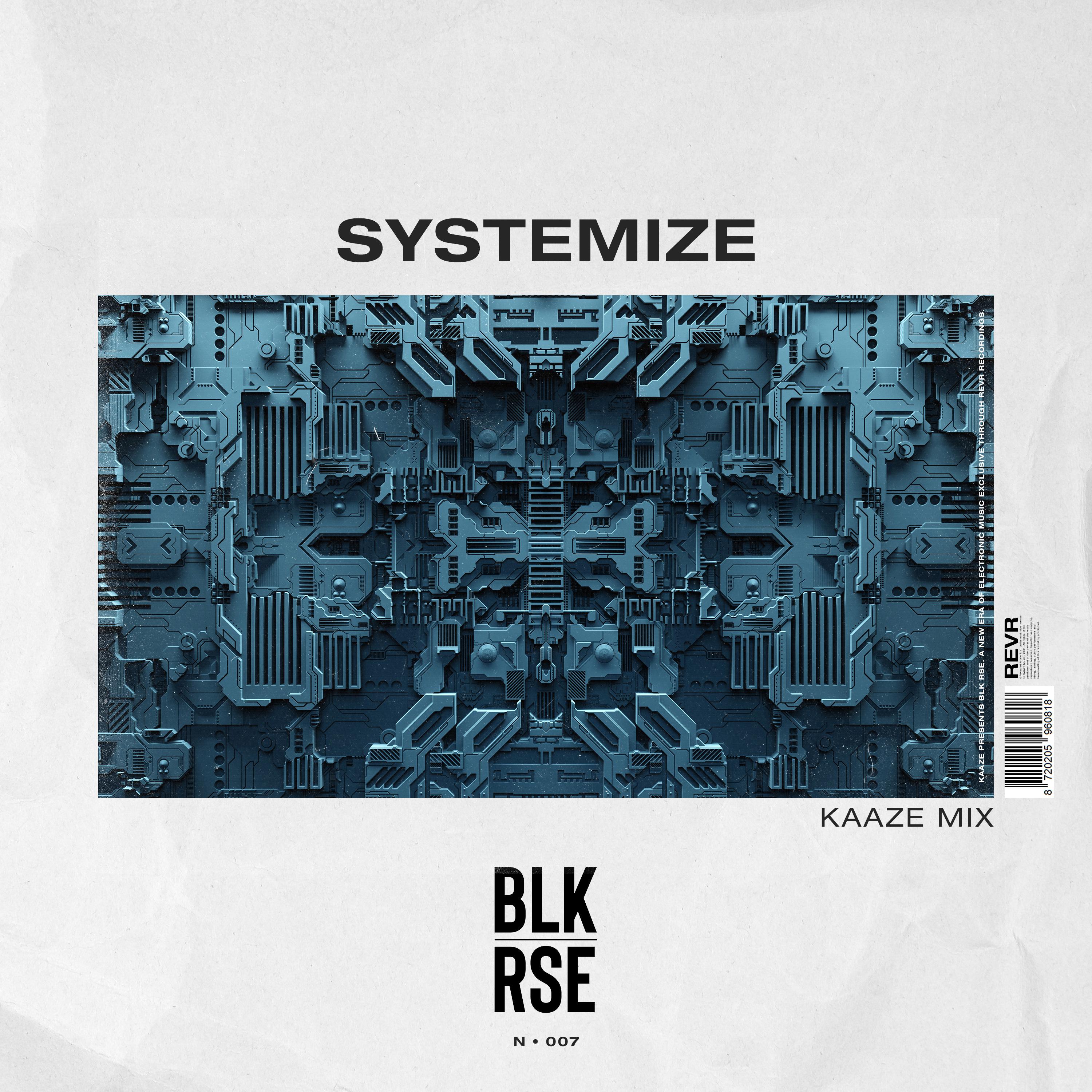 Systemize (KAAZE Mix)