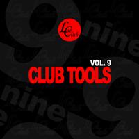 Club Tools, Vol. 9