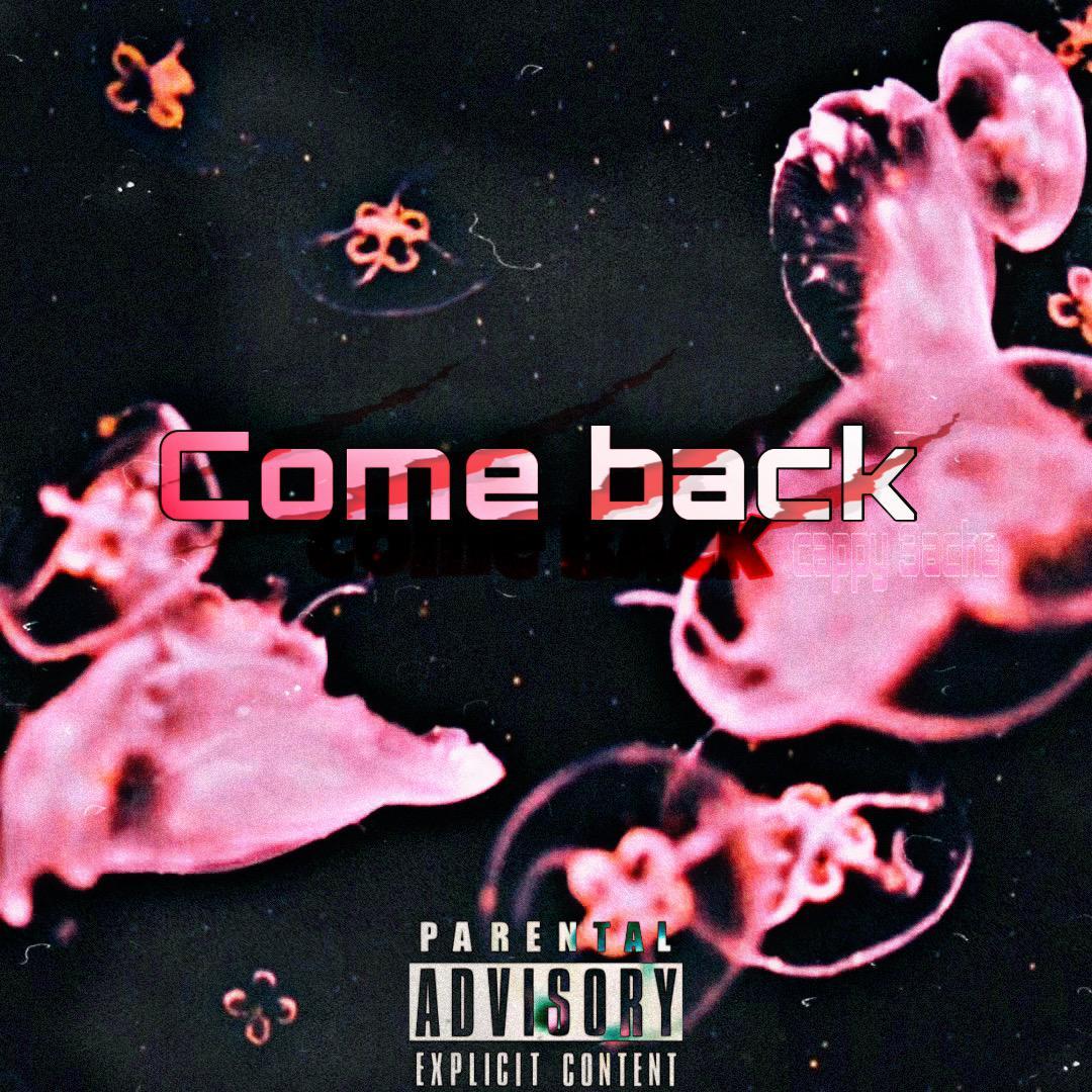 Come back（prod.by Eee.T）
