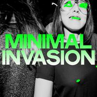 Minimal Invasion (Top Selection Minimal Techno)