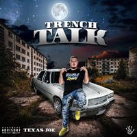 Trench Talk