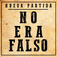 No Era Falso