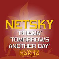 Prisma / Tomorrow's Another Day