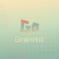 Go Granitic