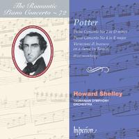 Potter: Piano Concertos Nos. 2 & 4 (The Romantic Piano Concerto 72)