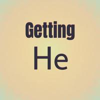 Getting He