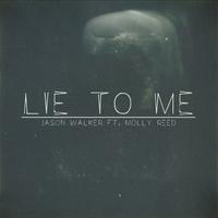 Lie To Me (feat. Molly Reed)