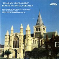 Psalms of David, Vol. 9: Hear My Voice O God