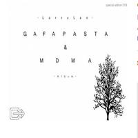 Gafapasta & Mdma