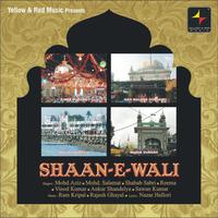 Shaan - E - Wali