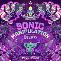 Sonic Manipulation (Selected by Duferones)