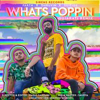 What's Poppin' Gujarati (feat. Suicide & Drvn) [Remix] (Remix)