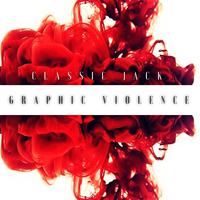 Graphic Violence