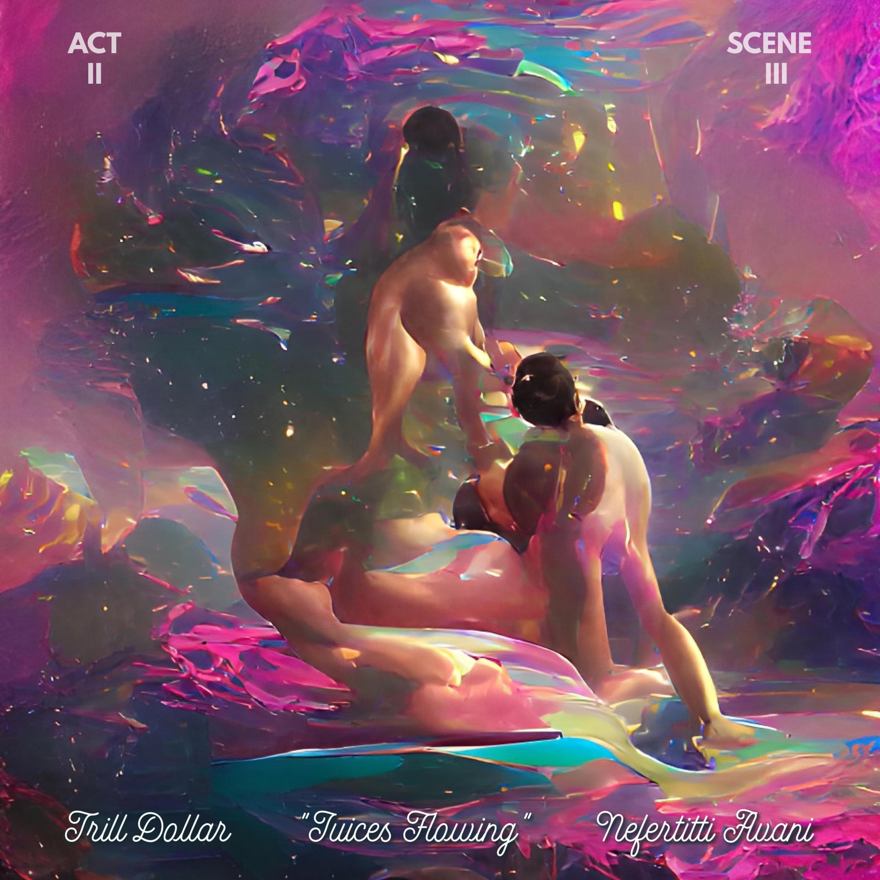 Juices Flowing (feat. Nefertitti Avani)