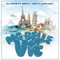 Ma Belle Vie (feat. Momo, Yayo & Jaysleek)