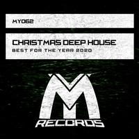 Christmas Deep House: Best for the Year 2020