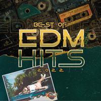 Best of EDM Hits 2022