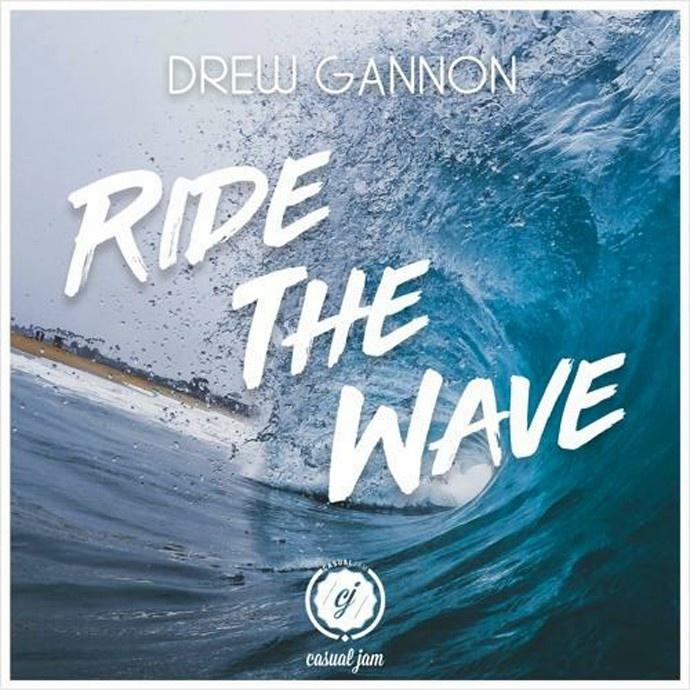 Ride The Wave_Drew Gannon_Ride The Wave | 在线播放_Ride The Wave歌词_Ride The Wave下载 | 网易云音乐