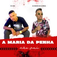 A Maria da Penha Não Vai