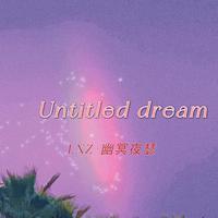 Untitled dream