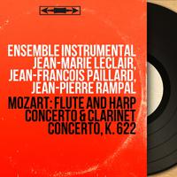 Mozart: Flute and Harp Concerto & Clarinet Concerto, K. 622 (Stereo Version)