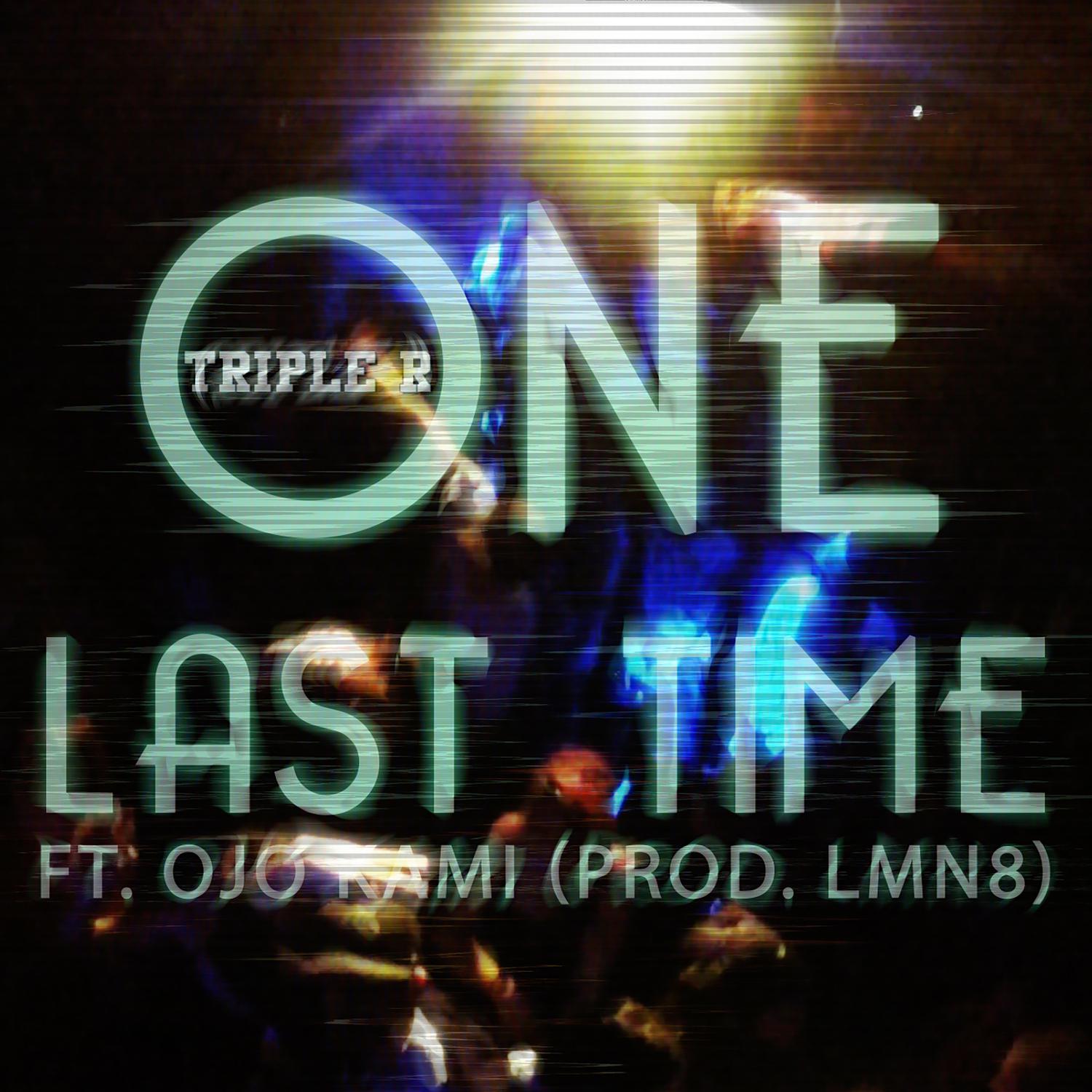 One Last Time (feat. Bertrand The Visionary, Phil Bousk, Scott Murray, X.L. & Ojo Kami)