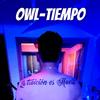 Owl - Tiempo