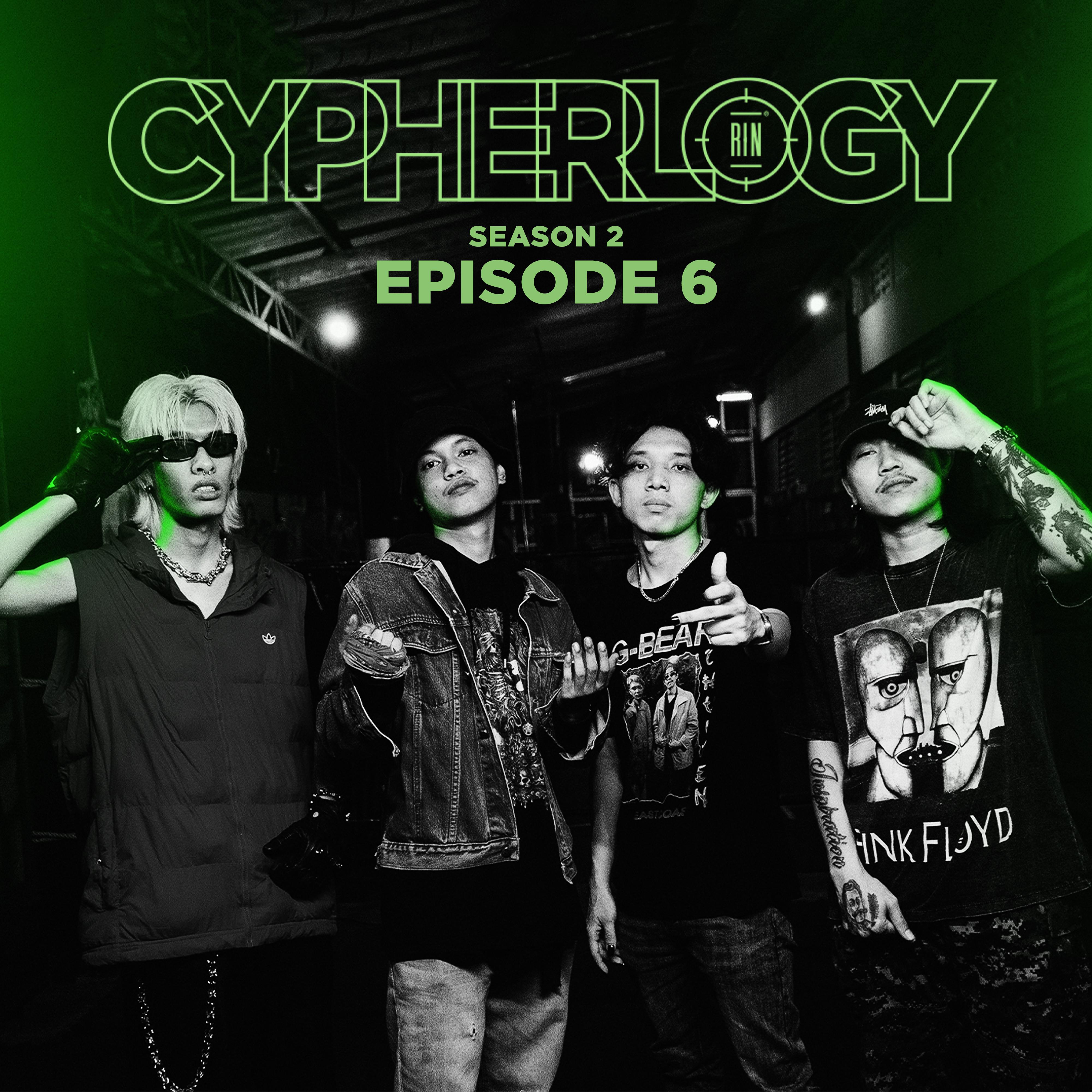 EPISODE 6 (From "CYPHERLOGY SS2")