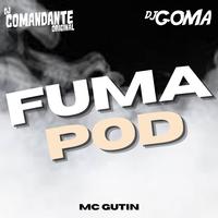 Fuma Pod