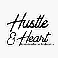 Hustle And Heart