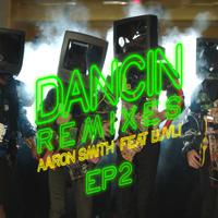 Dancin (Remixes) - EP2