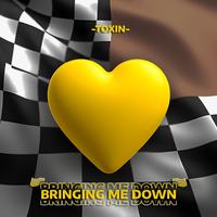 BRINGING ME DOWN