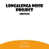 Longalenga Noise Project - Fluxx Time Glass (Original Mix)