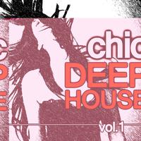 Chic Deep House Vol.1