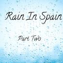 Rain In Spain