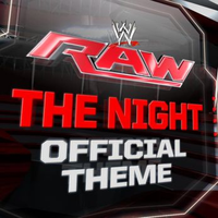 The Night (Monday Night RAW)