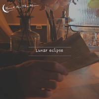 Reach For The Moon Vol.1 (Lunar Eclipse)