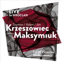 Saint-Saëns, Martinů & Krzeszowiec: Orchestral Works (Live in Wrocław)