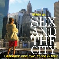 Irma at *** and the City (Seasons One, Two, Three & Four Soundtrack)