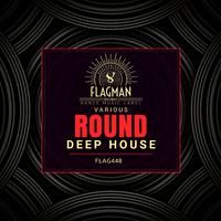 Round Deep House