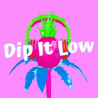 Dip It Low