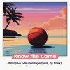 Emapea - Know the Game (feat. DJ Taek)