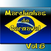 Marchinhas de Carnaval Vol 8