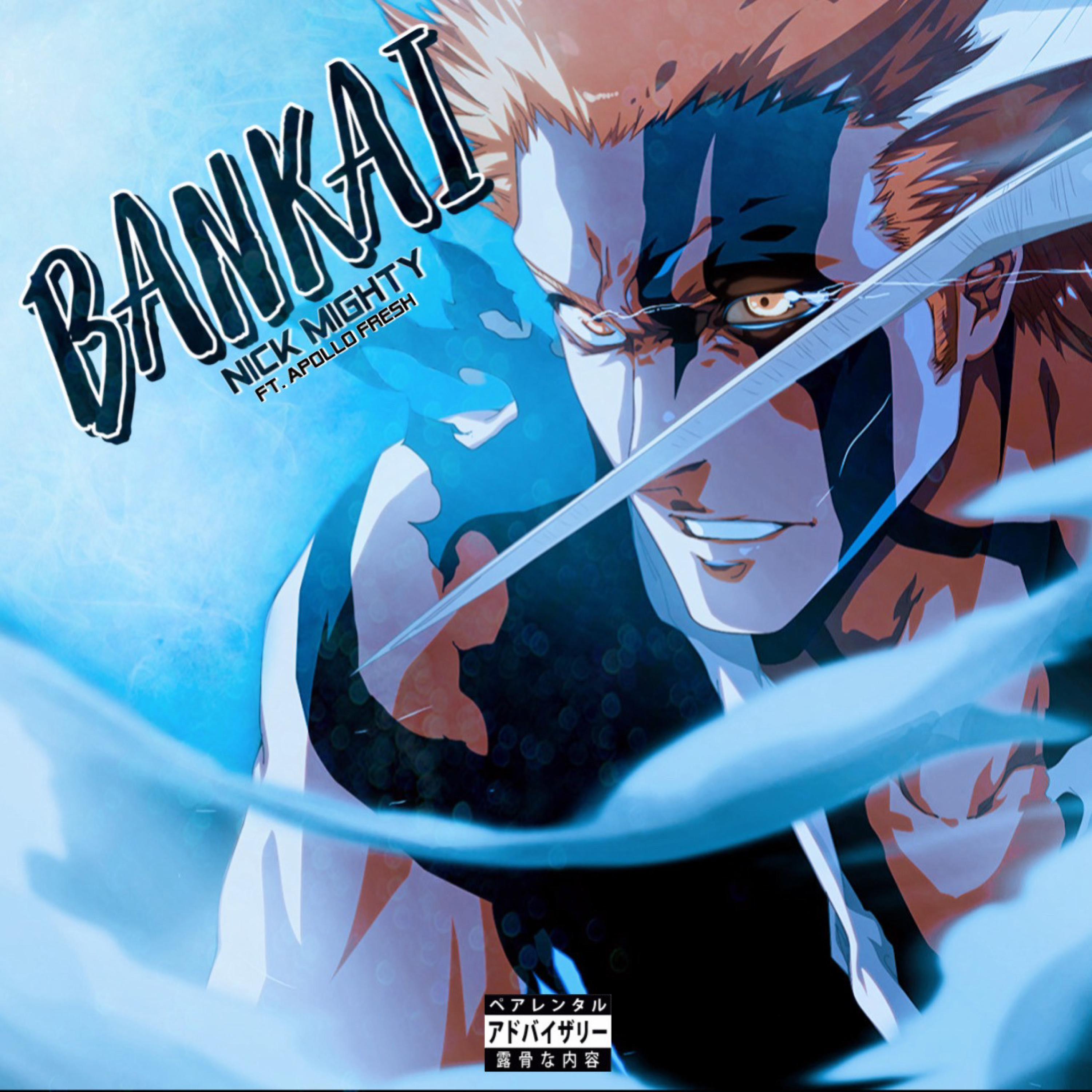 Bankai (feat. Apollo Fresh)