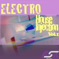 Electro House Injection Vol. 1